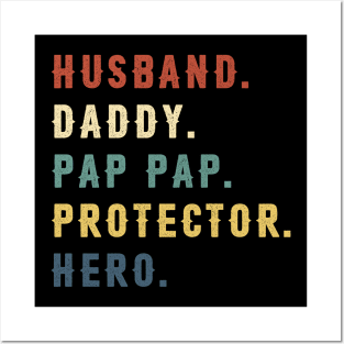 Husband Daddy Pap Pap Protector Hero Dad Gift Fathers Day Posters and Art